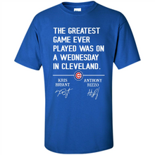 Load image into Gallery viewer, The greatest game ever played was on a wednesday in cleveland
