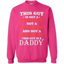 Load image into Gallery viewer, This Guy Is A Daddy Funny Gift