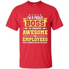 Load image into Gallery viewer, I Am A Proud Boss Of Freaking Awesome Employees # Zawin store