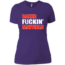 Load image into Gallery viewer, Baker fuckin' Mayfield