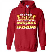 Load image into Gallery viewer, I Am A Proud Boss Of Freaking Awesome Employees # Zawin store