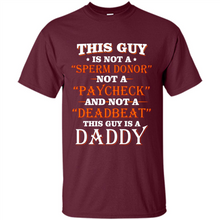 Load image into Gallery viewer, This Guy Is A Daddy Funny Gift