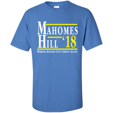 Load image into Gallery viewer, Mahomes Hill ’18 Making Kansas City Great Again # Zawin store