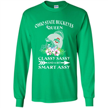 Load image into Gallery viewer, Ohio State Buckeyes Queen Classy Sassy and A Bit Smart Assy