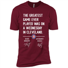 Load image into Gallery viewer, The greatest game ever played was on a wednesday in cleveland