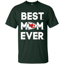 Load image into Gallery viewer, Best Mom Ever – Kansas City Chiefs