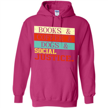 Load image into Gallery viewer, Books &amp; Coffee &amp; Dog &amp; social Justice # Zawin store