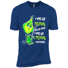 Load image into Gallery viewer, Grinch I Will Go Fishing Here Or There I Will Go Fishing Everywhere