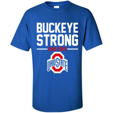 Load image into Gallery viewer, Ohio State Buckeyes Strong