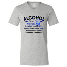 Load image into Gallery viewer, Alcohol Does Not Make You Fat Funny Drinking Saying