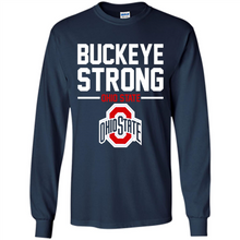 Load image into Gallery viewer, Ohio State Buckeyes Strong