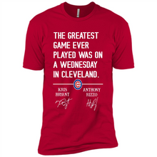 Load image into Gallery viewer, The greatest game ever played was on a wednesday in cleveland