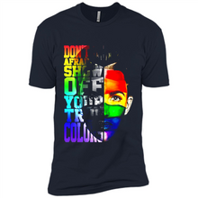 Load image into Gallery viewer, Don't Be Afraid To Show Off Your True Colors LGBT