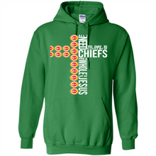 Load image into Gallery viewer, All I Need Today Is Kansas City Chiefs And A Whole Lot Of Jesus