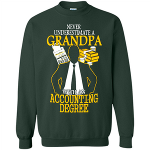 Accounting Degree Never Underestimate A Grandpa# pukas-store