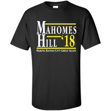 Load image into Gallery viewer, Mahomes Hill ’18 Making Kansas City Great Again # Zawin store