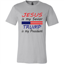 Load image into Gallery viewer, Jesus is my savior trump is my president