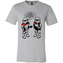 Load image into Gallery viewer, Stormtrooper Maybe Those Were The Droids We Were Looking For