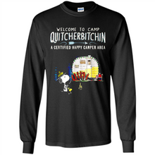 Load image into Gallery viewer, Welcome to camp Quitcherbitchin a certified happy camper area Snoopy # Zawin