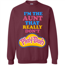 Load image into Gallery viewer, I'm The Aunt That Really Don't Play-Doh # Zawin store