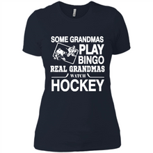 Load image into Gallery viewer, Some Grandmas Play Bingo Real Grandmas Watch Hockey