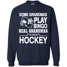 Load image into Gallery viewer, Some Grandmas Play Bingo Real Grandmas Watch Hockey