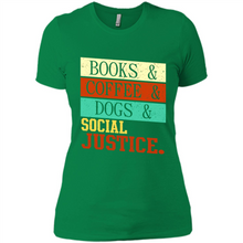 Load image into Gallery viewer, Books &amp; Coffee &amp; Dog &amp; social Justice # Zawin store