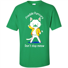 Load image into Gallery viewer, Freddie Purrcury Don't Stop Meow