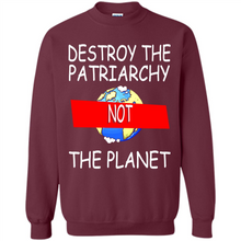Load image into Gallery viewer, Destroy The Patriarchy Not The Planet # Zawin store