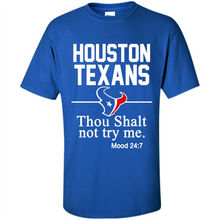 Load image into Gallery viewer, ouston Texans Thou Shalt Not Try Me 247 # Zawin