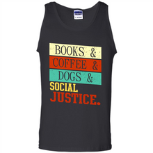 Load image into Gallery viewer, Books &amp; Coffee &amp; Dog &amp; social Justice # Zawin store
