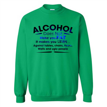 Load image into Gallery viewer, Alcohol Does Not Make You Fat Funny Drinking Saying