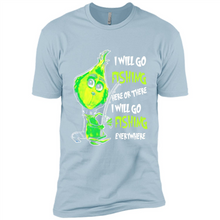 Load image into Gallery viewer, Grinch I Will Go Fishing Here Or There I Will Go Fishing Everywhere