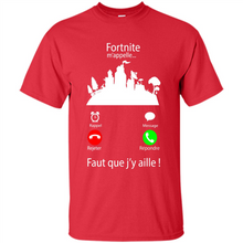 Load image into Gallery viewer, Fortnite M’appelle Faut Que J’y Aille# Zawin