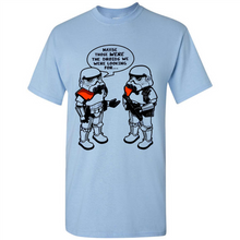 Load image into Gallery viewer, Stormtrooper Maybe Those Were The Droids We Were Looking For