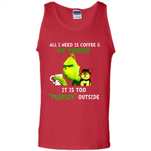 Load image into Gallery viewer, Grinch All I need is coffee and my Yorkie it is too peopley outside