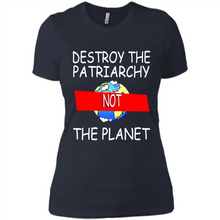 Load image into Gallery viewer, Destroy The Patriarchy Not The Planet # Zawin store