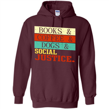 Load image into Gallery viewer, Books &amp; Coffee &amp; Dog &amp; social Justice # Zawin store