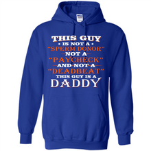 Load image into Gallery viewer, This Guy Is A Daddy Funny Gift