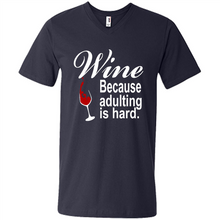 Load image into Gallery viewer, Wine Because Adulting Is Hard