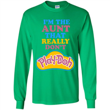 Load image into Gallery viewer, I'm The Aunt That Really Don't Play-Doh # Zawin store