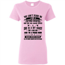 Load image into Gallery viewer, You Can’t Scare Me I Have A Tattooed Daughter And She Has Anger Issues Mug