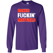 Load image into Gallery viewer, Baker fuckin' Mayfield