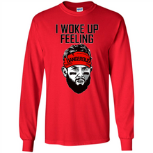 Load image into Gallery viewer, Woke Up Feeling Dangerous Baker Mayfield