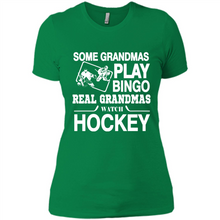 Load image into Gallery viewer, Some Grandmas Play Bingo Real Grandmas Watch Hockey