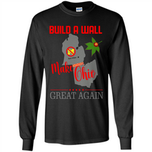 Load image into Gallery viewer, Build A Wall Make Ohio Great Again State