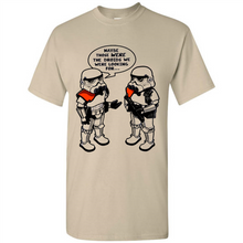 Load image into Gallery viewer, Stormtrooper Maybe Those Were The Droids We Were Looking For