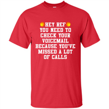 Load image into Gallery viewer, Hey Ref You Need To Check Your Voicemail Basketball# Zawin