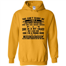 Load image into Gallery viewer, You Can’t Scare Me I Have A Tattooed Daughter And She Has Anger Issues Mug