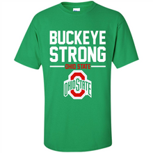 Load image into Gallery viewer, Ohio State Buckeyes Strong